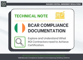 BCAR compliance documentation for construction projects in ROI including technical handover manuals and compliance information.