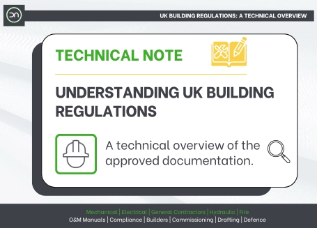 Understanding UK Building Regulations: A Technical Overview of the Approved Documents