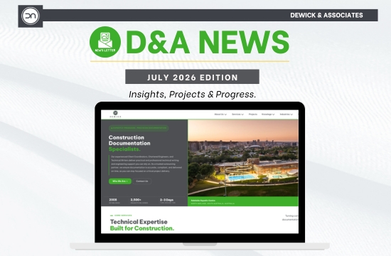 July 2026 Dewick & Associates newsletter featuring construction documentation insights, project case studies and technical resources.