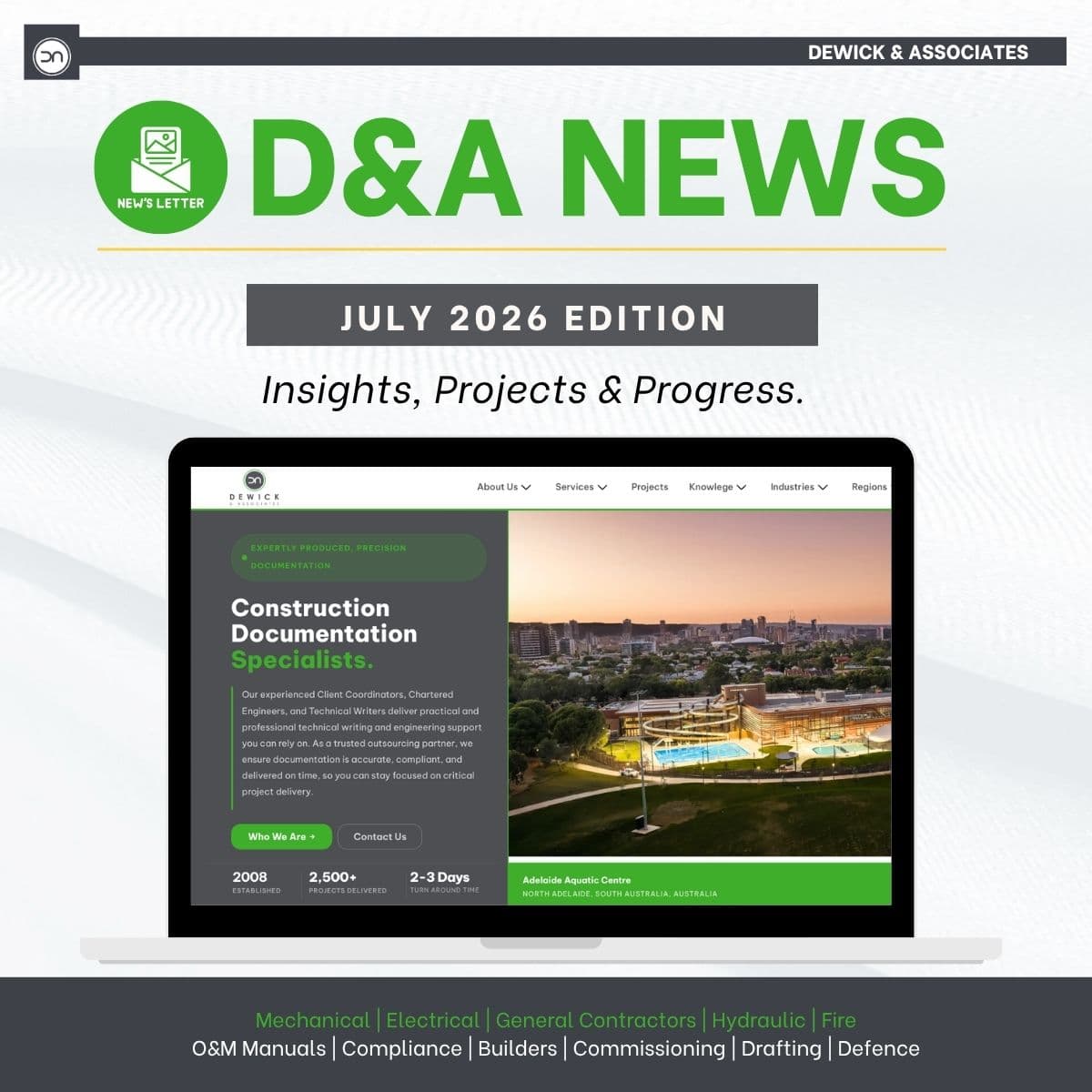 July 2026 Dewick & Associates newsletter featuring construction documentation insights, project case studies and technical resources.