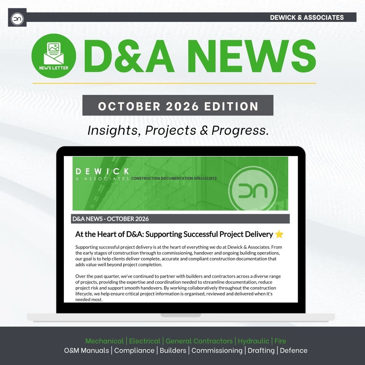 October 2026 Dewick & Associates newsletter featuring construction documentation insights, project case studies and technical resources.